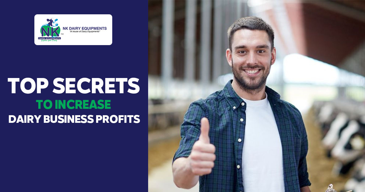 Top Secrets to increase dairy business profits