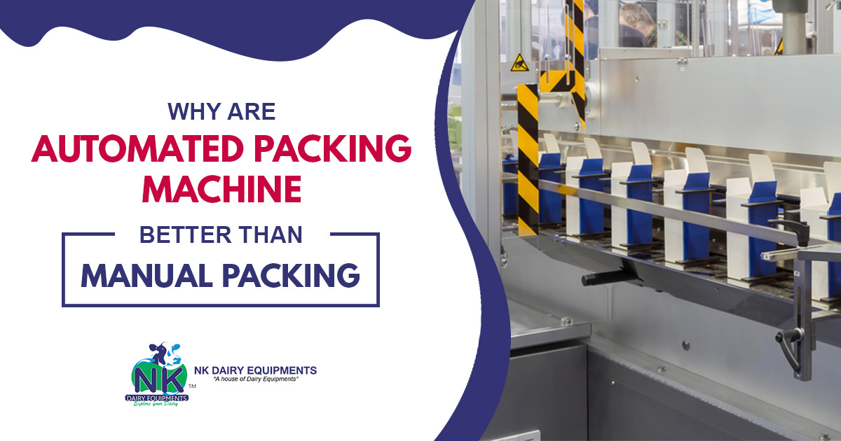 Why are Automated Packing machine Better Than Manual Packing