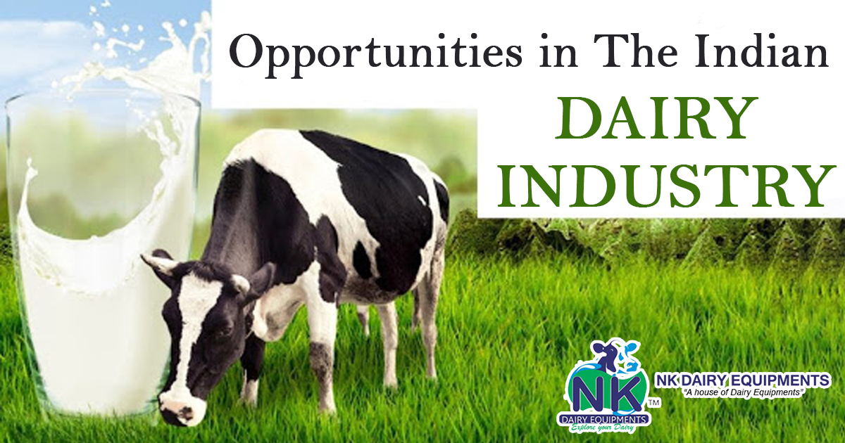 Opportunities in The Indian Dairy Industry