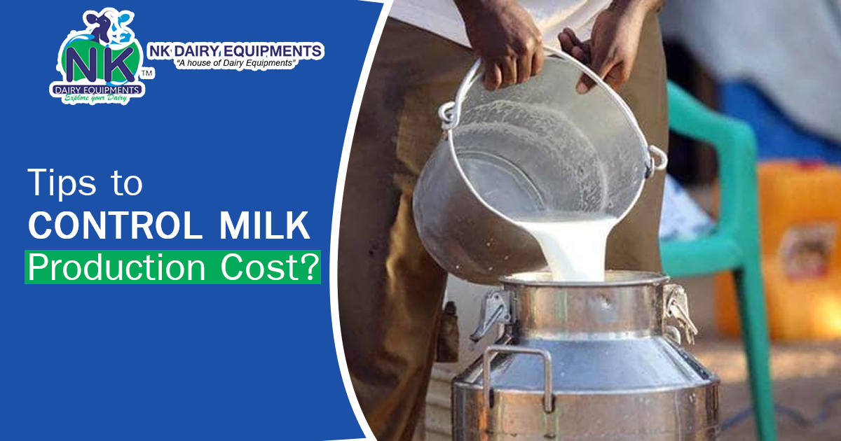 Tips to control milk production cost