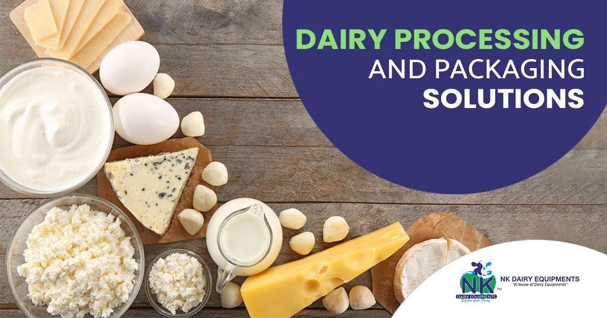 Dairy Processing and Packaging Solutions
