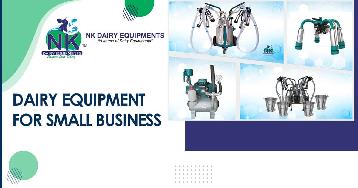 Dairy equipment for small business