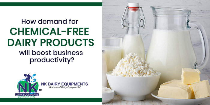 How demand for chemical-free dairy products will boost business productivity