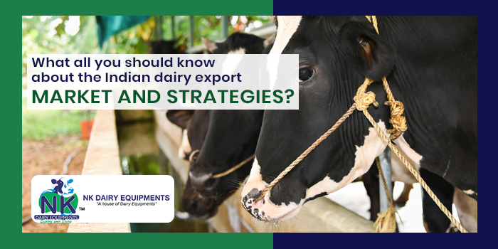 What-all-you-should-know-about-the-Indian-dairy-export-market-and-strategies