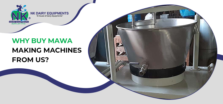 Why-buy-mawa-making-machines-from-us1