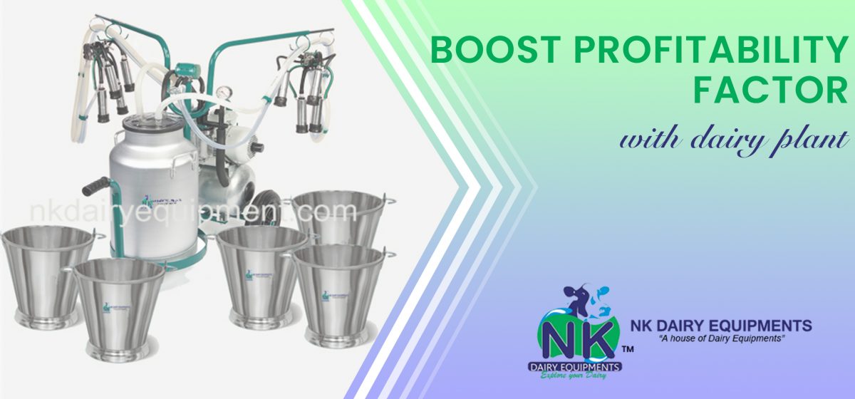 Boost Profitability Factor With Dairy Plant-Recovered