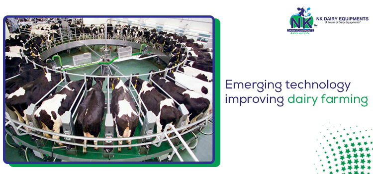 New and advanced technologies are likely to boost profits for the dairy business