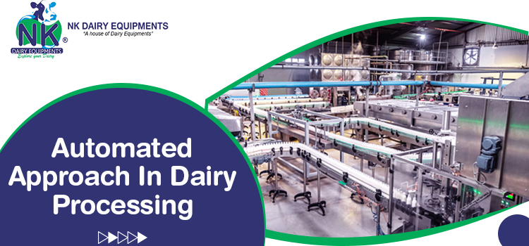 Automated Approach In Dairy Processing