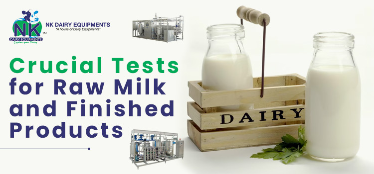 Essential Tests for Ensuring Raw Milk and Finished Product Quality